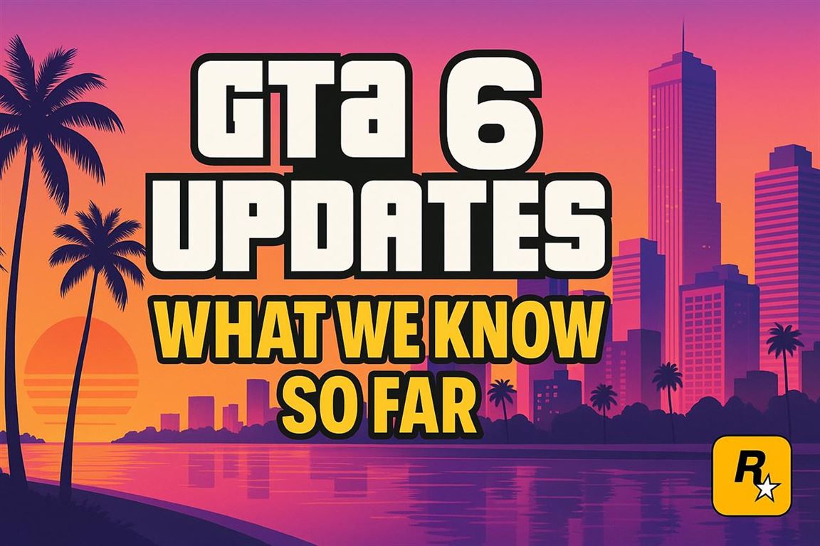 Gta 6 updates: what we know so far