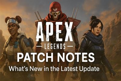 Apex legends patch notes - what's new in the latest update